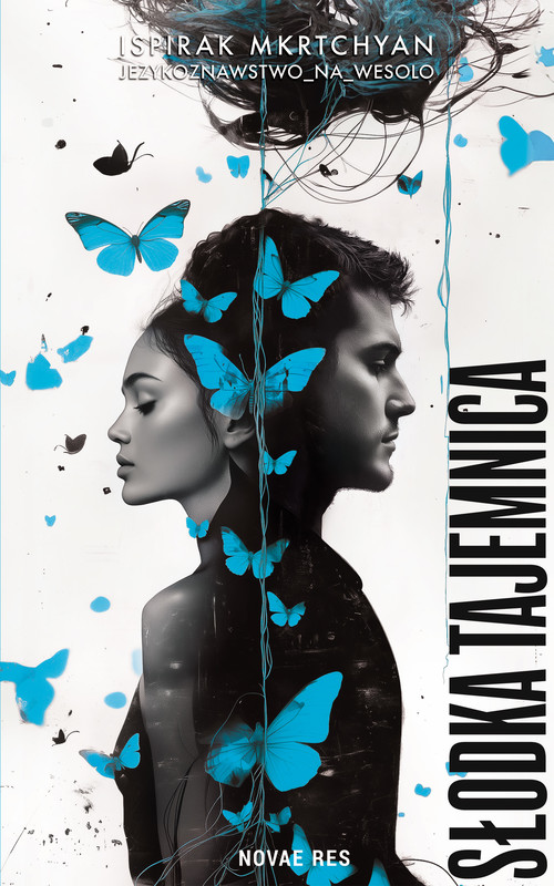 okładka Słodka tajemnica ebook | epub, mobi | Ispirak Mkrtchya jezykoznawstwo_na_wesolo