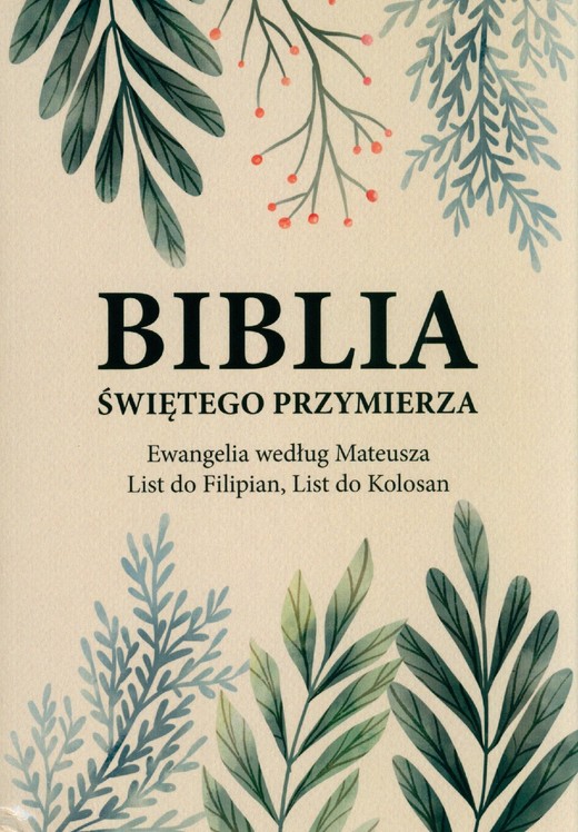 okładka Biblia Świętego Przymierza ebook | epub, mobi, pdf | Andrzej Dorociński