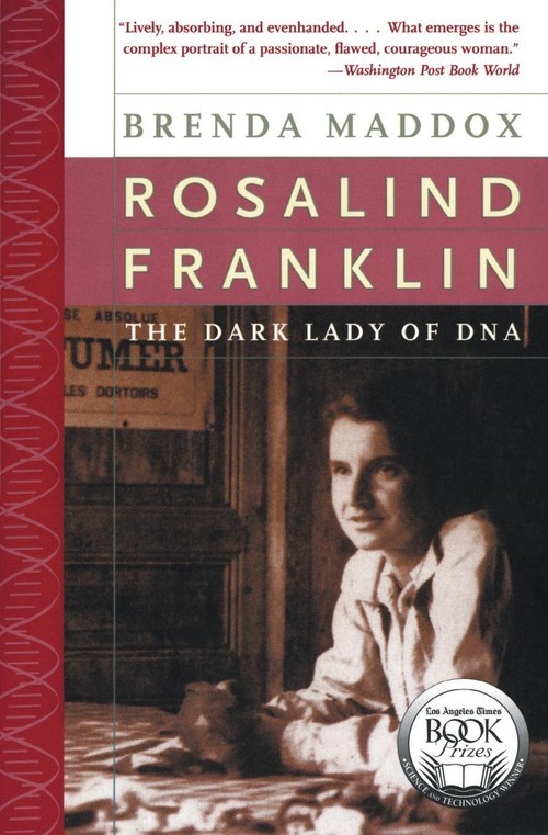 okładka Rosalind Franklin The Dark Lady of DNA (Perennial) książka