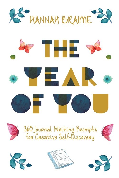 okładka The Year of You 365 Journal Writing Prompts for Creative Self-Discovery książka