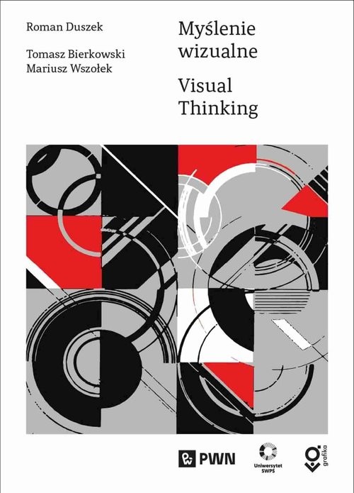 okładka Myślenie wizualne książka | Tomasz Bierkowski, Roman Duszek