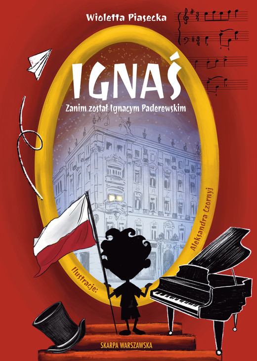 okładka Ignaś. Zanim został Ignacym Paderewskim ebook | epub, mobi | Wioletta Piasecka