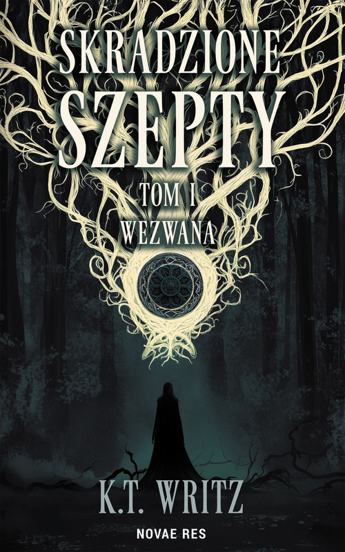 okładka Skradzione szepty: Wezwana ebook | epub, mobi | K.T. Writz