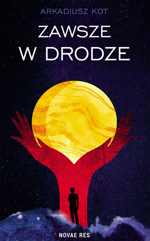 okładka Zawsze w drodze ebook | epub, mobi | Arkadiusz Kot