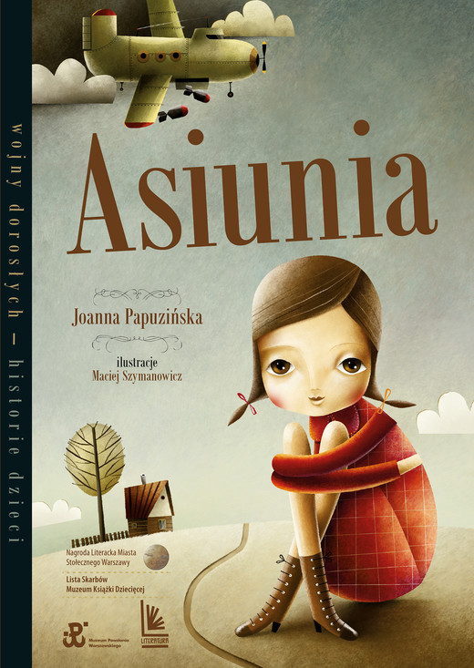 okładka Asiunia. Wojny dorosłych historie dzieci wyd. 2025 książka | Joanna Papuzińska