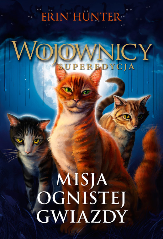 okładka Misja Ognistej Gwiazdy ebook | epub, mobi | Erin Hunter