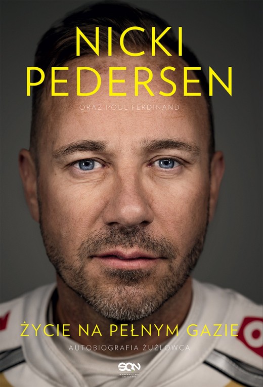 okładka Nicki Pedersen. Życie na pełnym gazie. Autobiografia ebook | epub, mobi | Nicki Pedersen, Poul Ferdinand