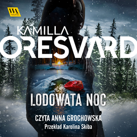 okładka Lodowata noc. Vargön. Tom 5 audiobook | MP3 | Oresvärd Kamilla
