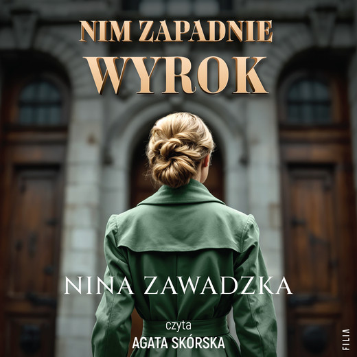 okładka Nim zapadnie wyrok audiobook | MP3 | Nina Zawadzka