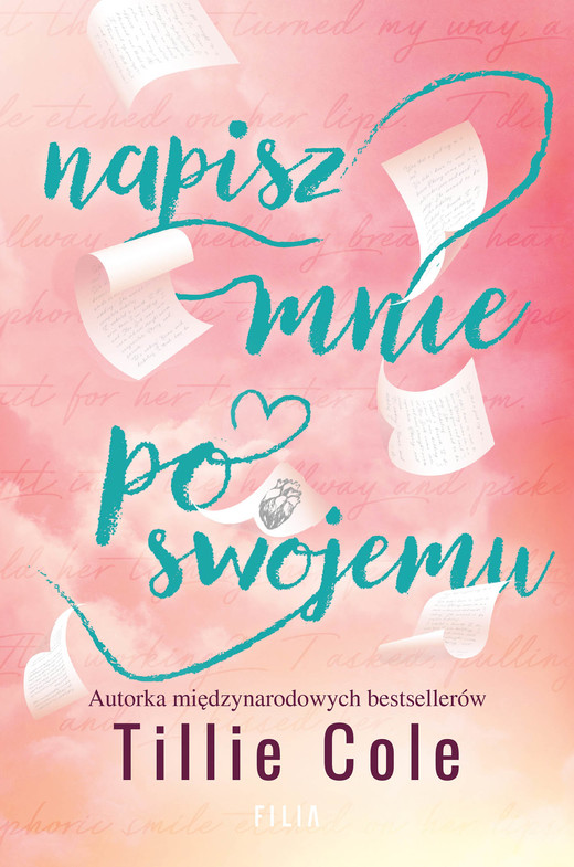 okładka Napisz mnie po swojemu ebook | epub, mobi | Tillie Cole