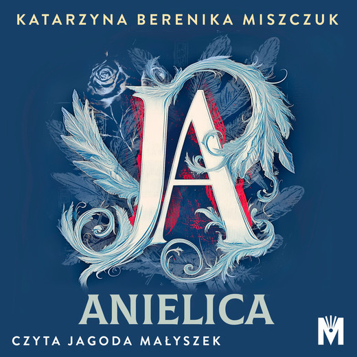 okładka Ja, anielica audiobook | MP3 | Katarzyna Berenika