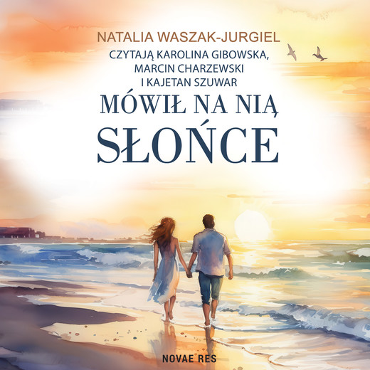 okładka Mówił na nią słońce audiobook | MP3 | Natalia Waszak-Jurgiel