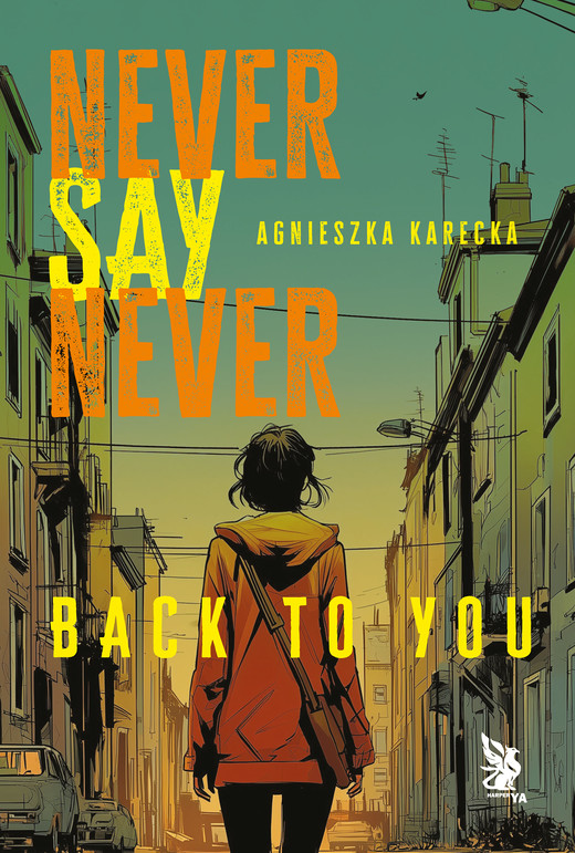 okładka Never Say Never. Back to You ebook | epub, mobi | Agnieszka Karecka