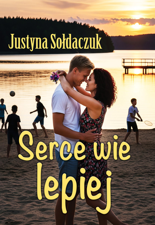 okładka Serce wie lepiej ebook | epub, mobi | Justyna Sołdaczuk