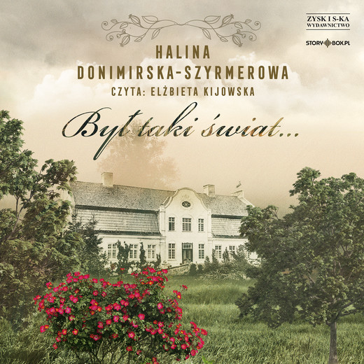 okładka Był taki świat… Mój wiek XX audiobook | MP3 | Halina Donimirska-Szyrmerowa