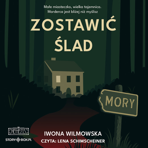 okładka Zostawić ślad audiobook | MP3 | Iwona Wilmowska