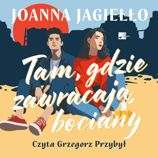 okładka Tam gdzie zawracają bociany audiobook | MP3 | Joanna Jagiełło