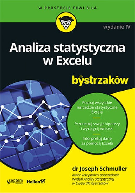 okładka Analiza statystyczna w Excelu dla bystrzaków. Wydanie IV ebook | epub, mobi, pdf | Joseph Schmuller