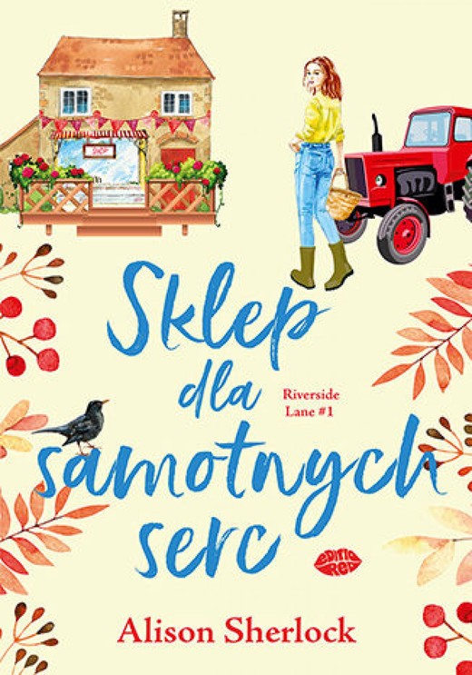 okładka Sklep dla samotnych serc. Riverside Lane #1 ebook | epub, mobi | Alison Sherlock