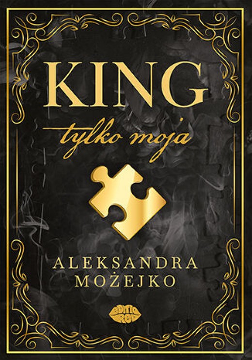 okładka King. Tylko moja ebook | epub, mobi | Aleksandra Możejko