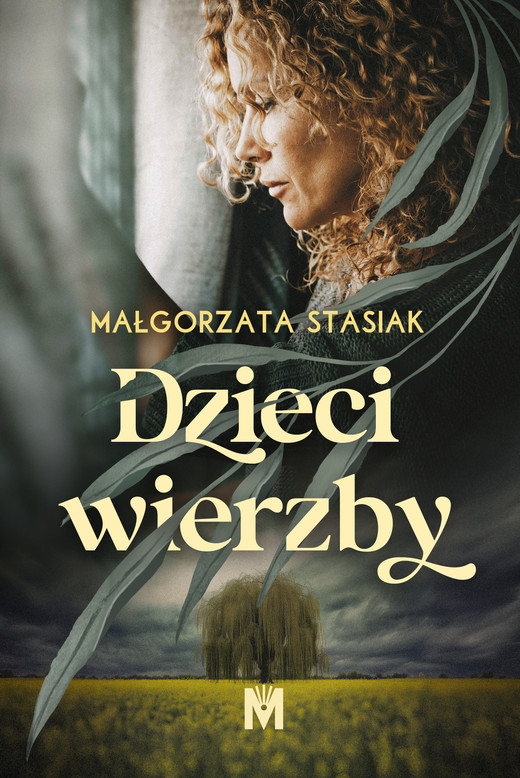 okładka Dzieci wierzby ebook | epub, mobi | Małgorzata Stasiak