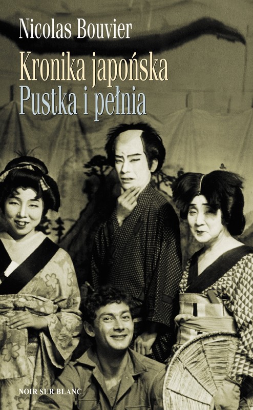 okładka Kronika japońska. Pustka i pełnia ebook | epub, mobi | Nicolas Bouvier
