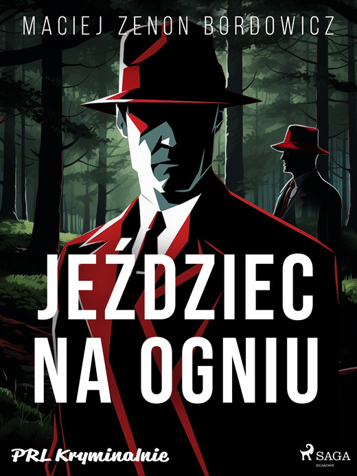 okładka Jeździec na ogniu ebook | epub, mobi | Maciej Zenon Bordowicz
