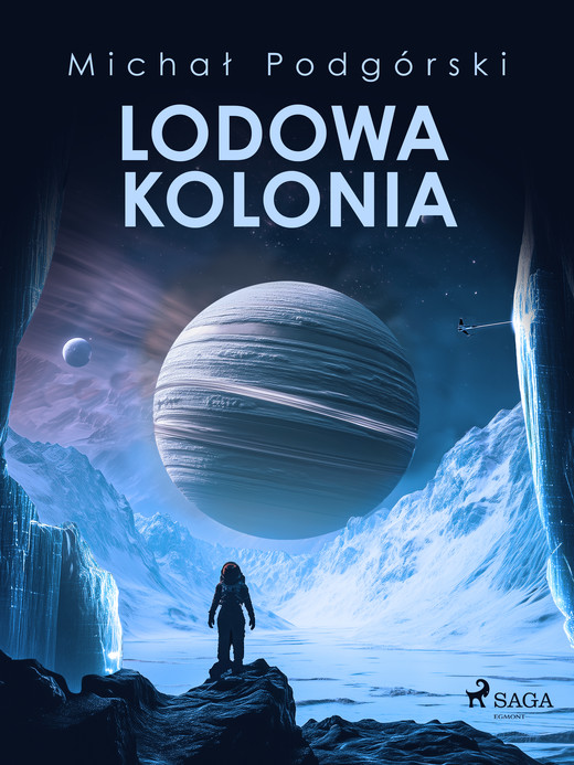 okładka Lodowa kolonia ebook | epub, mobi | Michał Podgórski