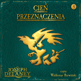 okładka Cień przeznaczenia audiobook | MP3 | Joseph Delaney