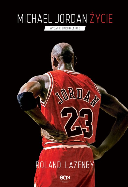 okładka Michael Jordan. Życie ebook | epub, mobi | Roland Lazenby