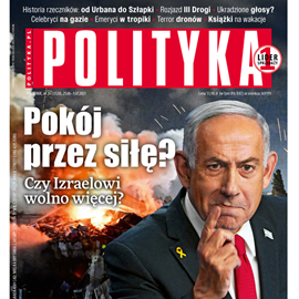 okładka AudioPolityka Nr 26 z 25 czerwca 2025 roku audiobook | MP3 | Polityka