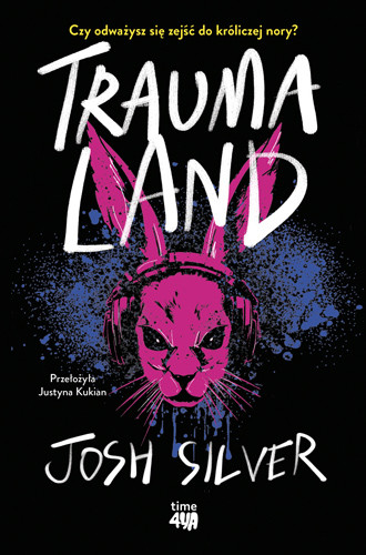 okładka Traumaland książka | Josh Silver