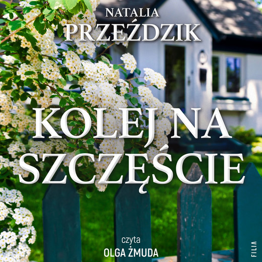 okładka Kolej na szczęście audiobook | MP3 | Natalia Przeździk