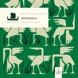 okładka Mokradła audiobook | MP3 | Turtschaninoff Maria