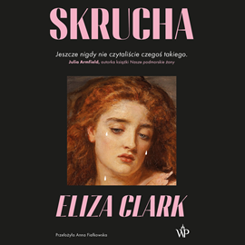 okładka Skrucha audiobook | MP3 | Eliza Clark