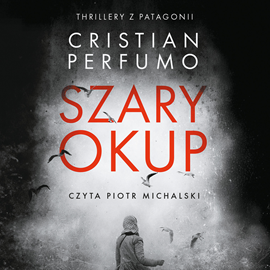 okładka Szary Okup audiobook | MP3 | Cristian Perfumo