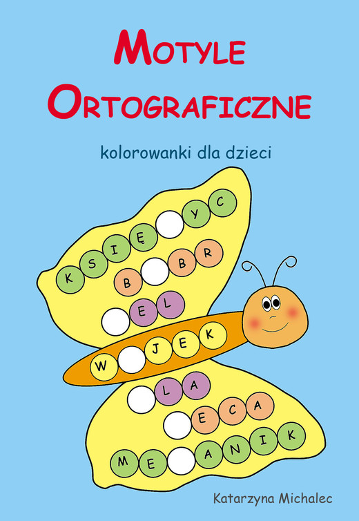 okładka Motyle ortograficzne ebook | pdf | Katarzyna Michalec