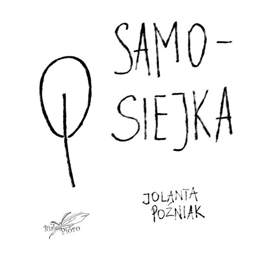 okładka Samosiejka audiobook | MP3 | Jolanta Poźniak