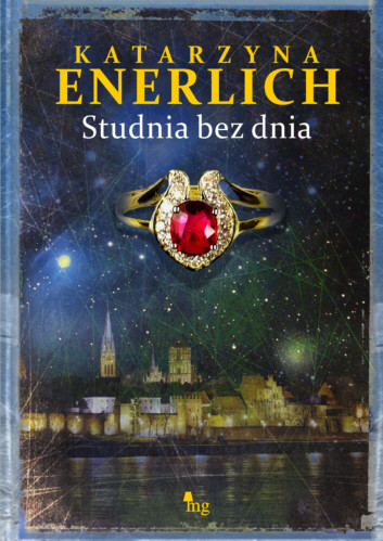 okładka Studnia bez dnia ebook | epub, mobi | Katarzyna Enerlich