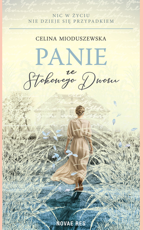 okładka Panie ze Stokowego Dworu ebook | epub, mobi | Celina Mioduszewska