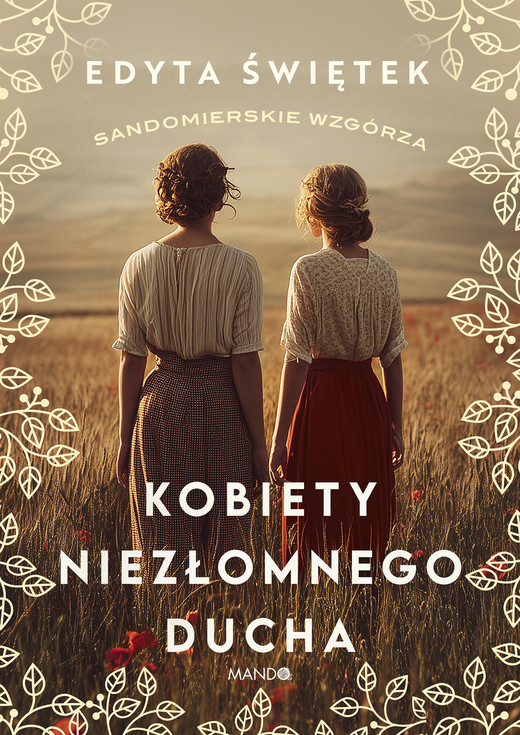 okładka Kobiety niezłomnego ducha ebook | epub, mobi | Edyta Świętek