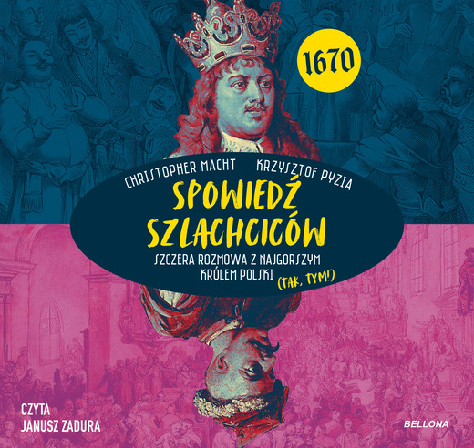 okładka Spowiedź szlachciców 1670 audiobook | MP3 | Krzysztof Pyzia, Christopher Macht
