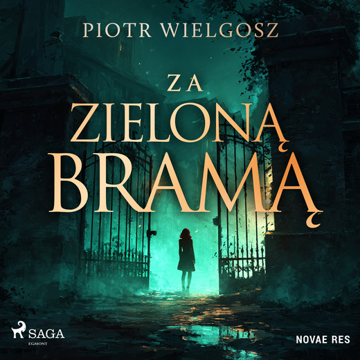okładka Za zieloną bramą audiobook | MP3 | Piotr Wielgosz
