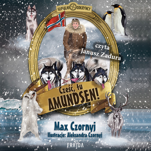 okładka Cześć, tu Amundsen! audiobook | MP3 | Max Czornyj