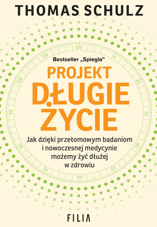 okładka Projekt Długie Życie ebook | epub, mobi | Thomas Schulz