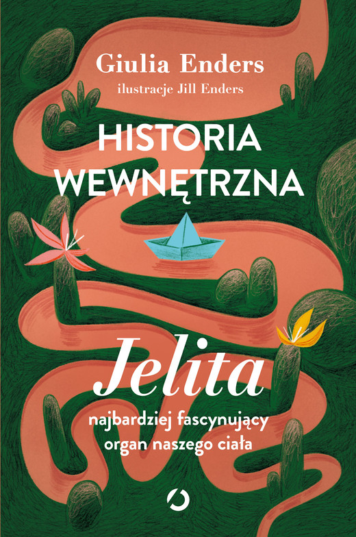 okładka Historia wewnętrzna. Jelita – najbardziej fascynujący organ naszego ciała ebook | epub, mobi | Giulia Enders