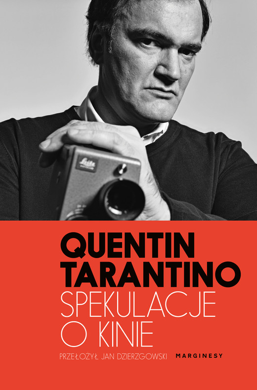 okładka Spekulacje o kinie. Cinema Speculation książka | Quentin Tarantino