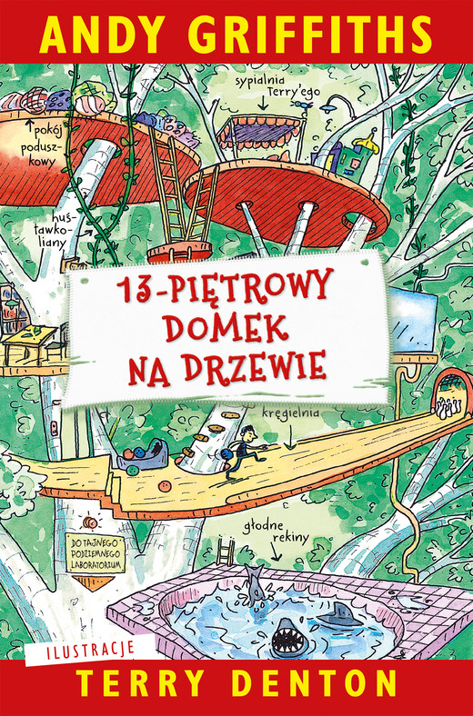 okładka 13-piętrowy domek na drzewie. Tom 1 wyd. 2025 książka | Andy Griffiths