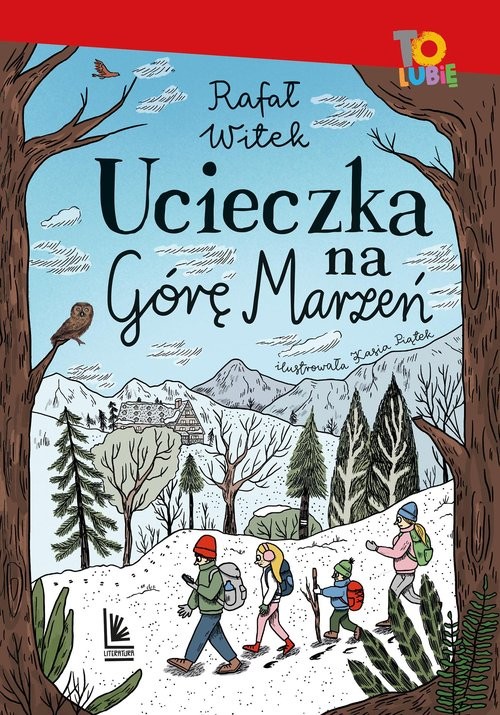okładka Ucieczka na Górę Marzeń książka | Rafał Witek