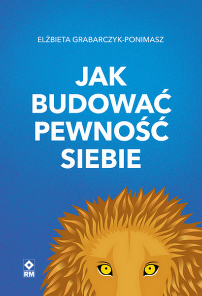 okładka Jak budować pewność siebie wyd. 2025 książka